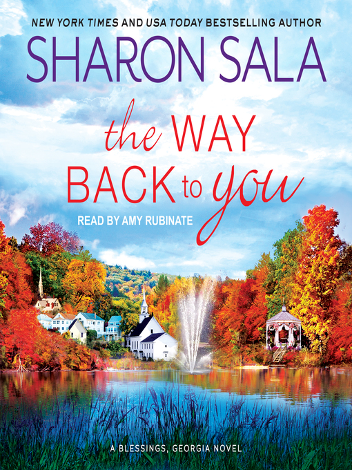 Title details for The Way Back to You by Sharon Sala - Available